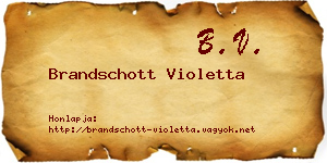 Brandschott Violetta névjegykártya